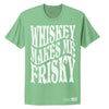 Grunt Style Women's Whiskey Makes Me Frisky Boyfriend Fit T-Shirt - Kelly Green T-Shirt