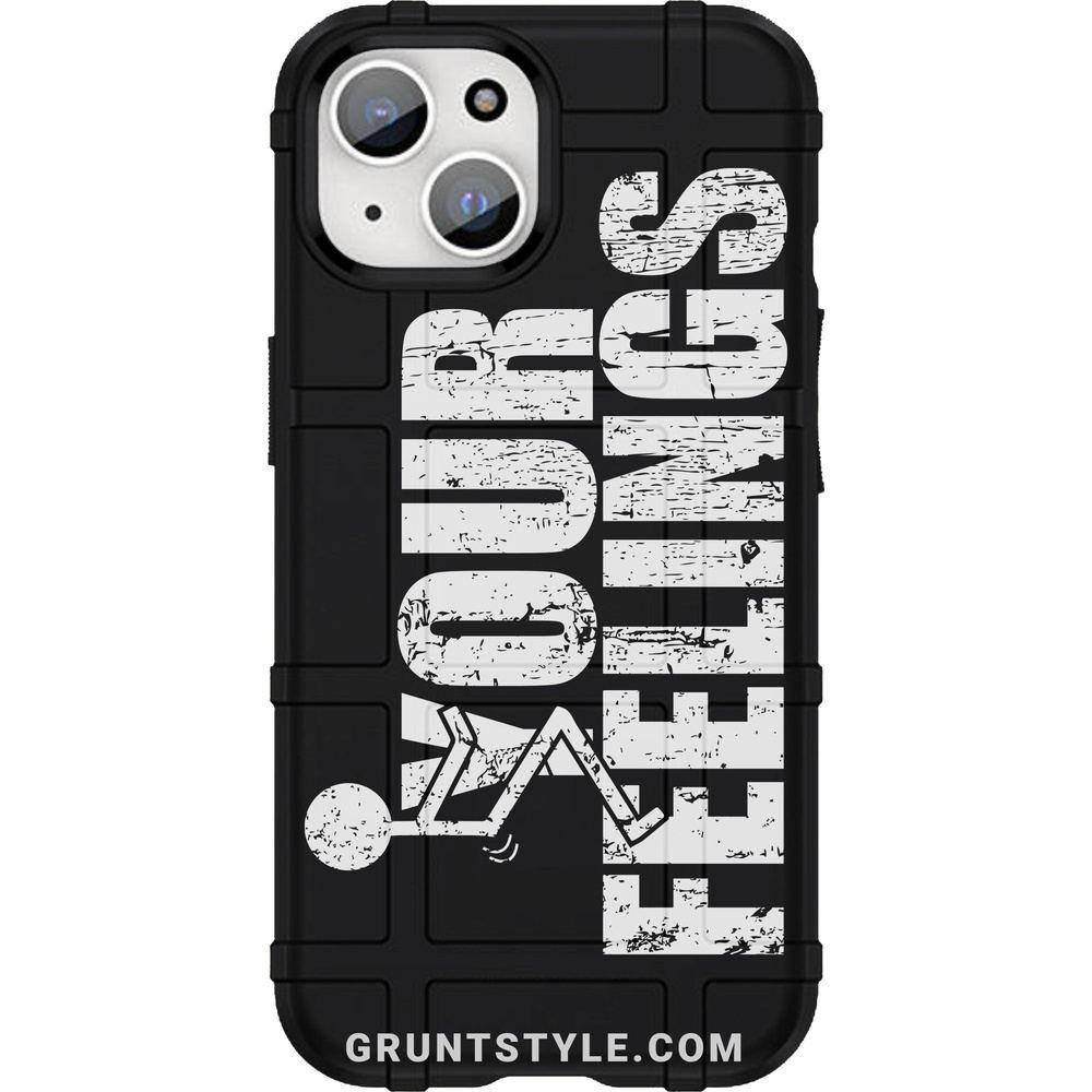 F Your Feelings Android Apple Phone Cases Grunt Style LLC