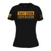 Women's Sh*t Show Supervisor Slim Fit T-Shirt - Black