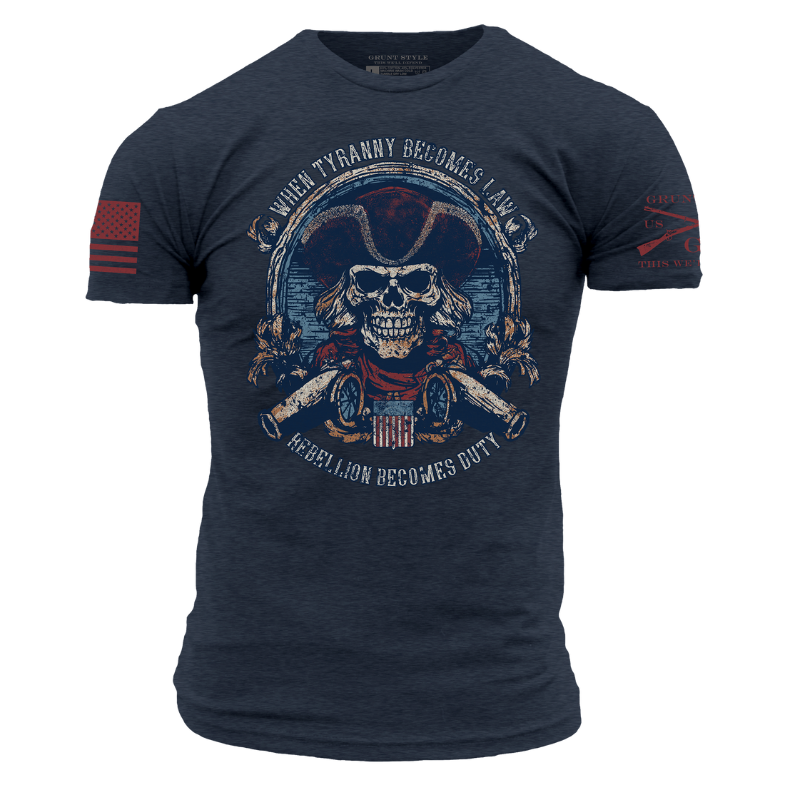 Rebellion Becomes Duty T-Shirt - Midnight Navy – Grunt Style, LLC