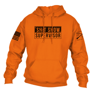 Sh*t Show Supervisor Hoodie - Safety Orange