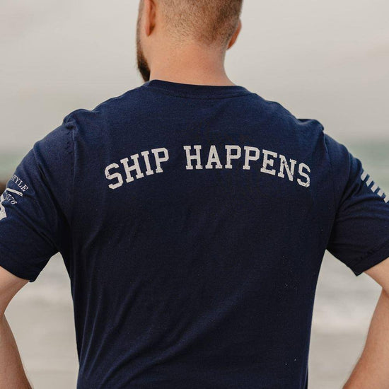 US Navy Shirt | Ship Happens 2.0 | USA Made – Grunt Style, LLC