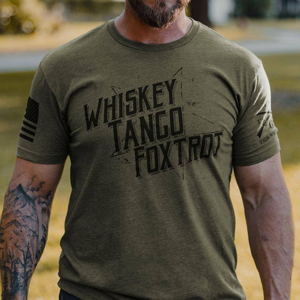 WHISKEY. TANGO. FOXTROT. T-Shirt | Grunt Style 